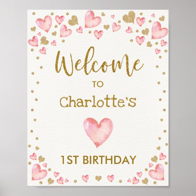 Pink Gold Hearts Welcome Sign First 1st Birthday Poster (Vorne)