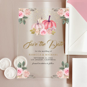 Pink Gold Pumpkin Floral Wedding Save the Date Acryleinladungen