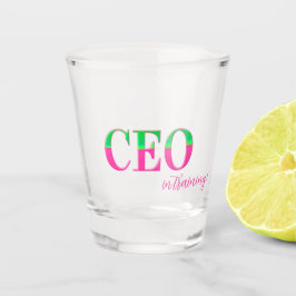 Pink & Green Motivations-CEO in Ausbildung  Schnapsglas