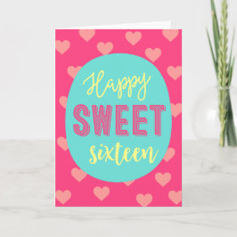 Pink Hearts Happy 16 . Geburtstag Karte
