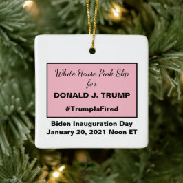 Pink im Weißen Haus, Trump hat die Amtseinführung  Keramikornament