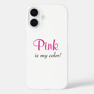 Pink ist mein Niedliches Farbangebot iPhone 16 Hülle