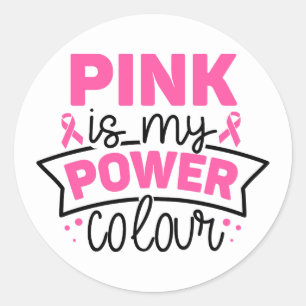 Pink ist meine Power-Farbe Brustkrebsbewusstsein Runder Aufkleber