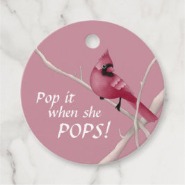 Pink Kardinal Baby Dusche Pop Es, wenn sie Pop! Geschenkanhänger