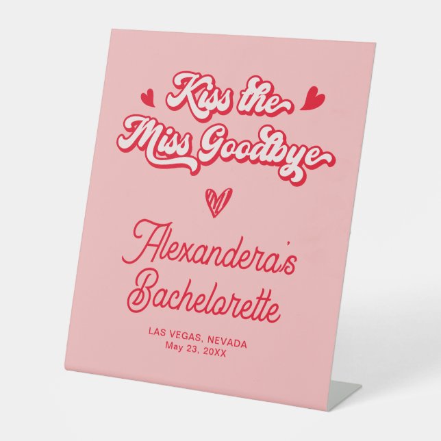 Pink Kiss, der Junggeselinnen-Abschied-Abschiedsze Sockelschild (Vorderseite)