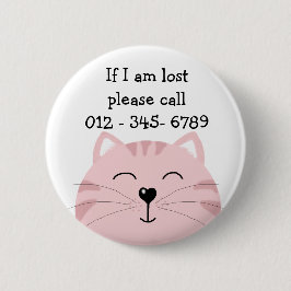 Pink Kitten Lächeln, Kontakt für Kinder Button