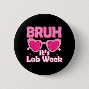 Pink Labrador Week 2024 Medical Labrador Science L Button