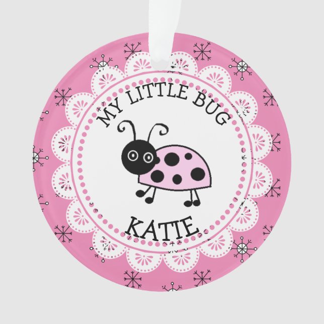 Pink Ladybug Persönliche Nachricht Weihnachts-Keep Ornament (Vorderseite)