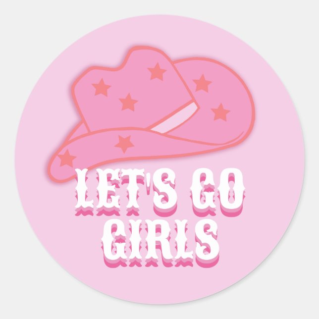 Pink Let's Go Girls Cowboy Hat Rodeo Runder Aufkleber (Vorderseite)