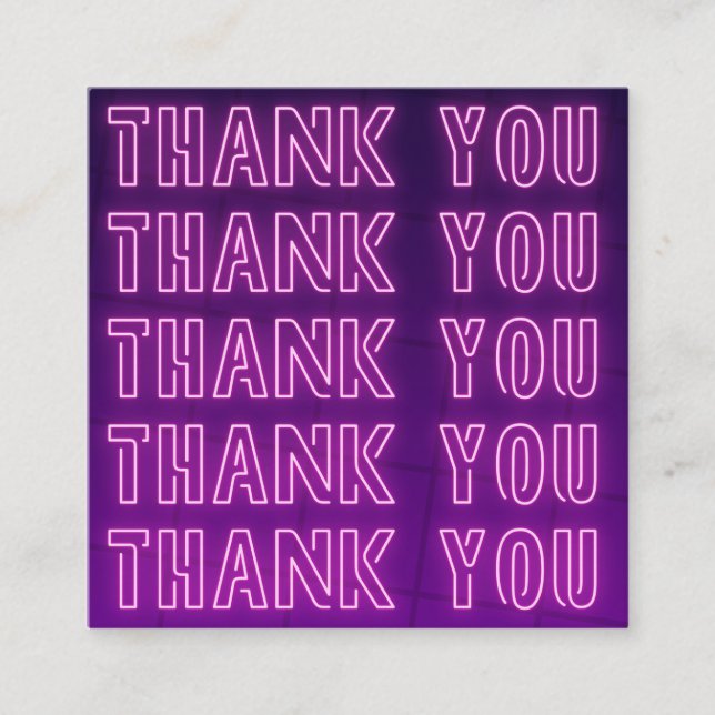 Pink & Lila Neon Danke Typografie Text Cool Quadratische Visitenkarte (Vorderseite)