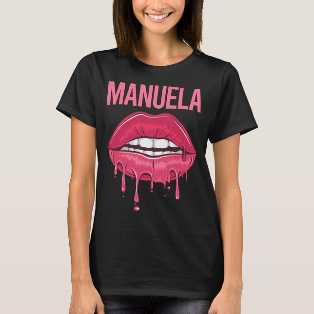 Pink Lips - Manuela Name T-Shirt (Vorderseite)