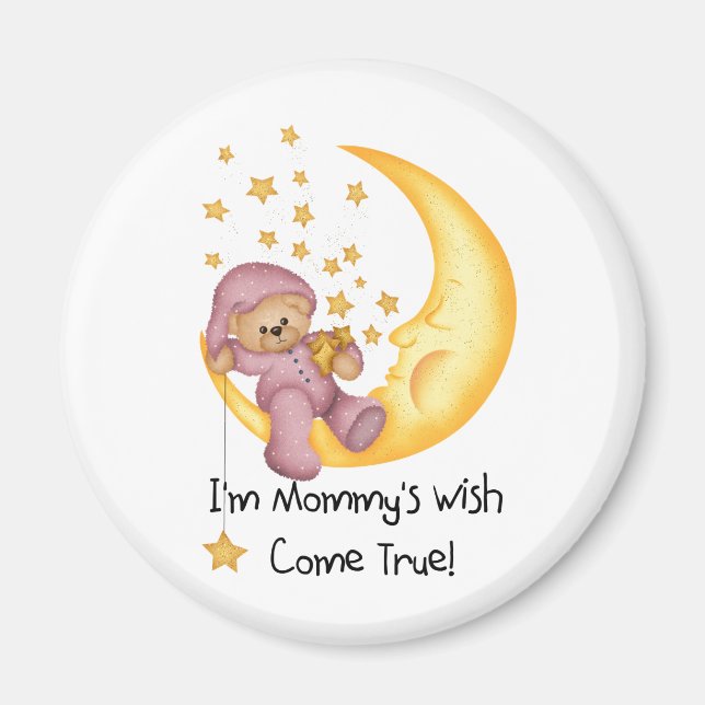 Pink Mommy's Wish True Magnet (Vorne)