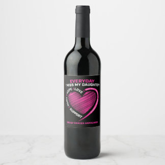 Pink Niedlich Love Memory Daughter Brustkrebs Awa Weinetikett