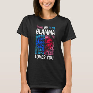 Pink oder blau Glamma Lieben Sie Geschlecht zeigen T-Shirt