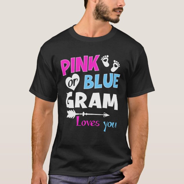 Pink oder blau-gram Lieben Sie Funny Gender zeigen T-Shirt (Vorderseite)