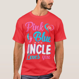 Pink oder blau Onkel Lieben Ihr Baby Geschlecht ze T-Shirt