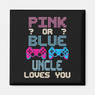 Pink oder Blau Onkel liebt dich Videospiel Geschle Magnet