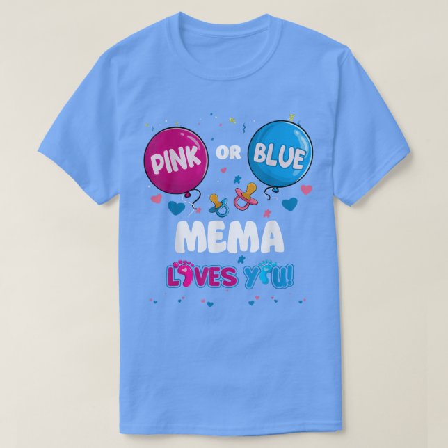 Pink oder Blue Balloon Mema Lieben Ihr Geschlecht  T-Shirt (Design vorne)