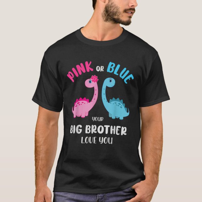 Pink oder Blue Brother Liebe Sie Geschlecht zeigen T-Shirt (Vorderseite)