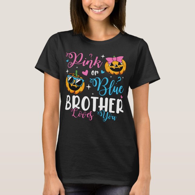 Pink oder Blue Brother Lieben, die Sie Pumpkin Bab T-Shirt (Vorderseite)