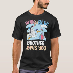 Pink oder Blue Brother Lieben Ihr bester Bruder je T-Shirt