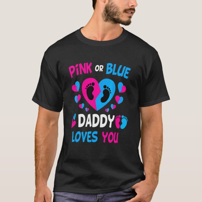 Pink oder Blue Daddy Lieben Sie Gefärbte Krawatte  T-Shirt (Vorderseite)