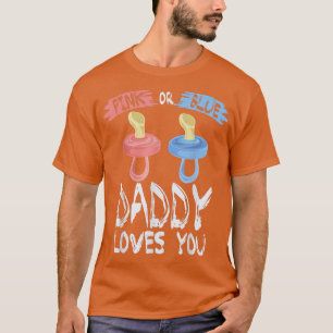 Pink oder Blue Daddy Lieben Sie Vater Baby Dusche T-Shirt