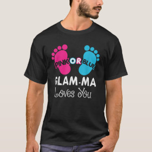 Pink oder Blue Glam Ma Lieben Sie Geschlecht zeige T-Shirt