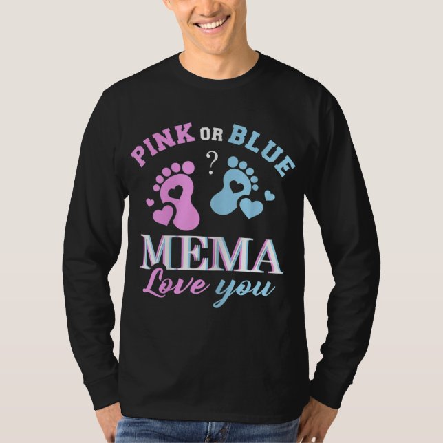 Pink oder Blue Mema Lieben Ihr Baby Geschlecht off T-Shirt (Vorderseite)