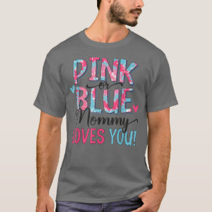Pink oder Blue Mommy Lieben Sie Gefärbte Krawatte T-Shirt