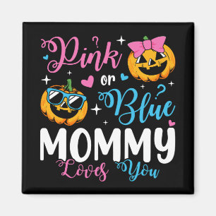 Pink oder Blue Mommy Lieben Sie Pumpkin Baby Squar Magnet