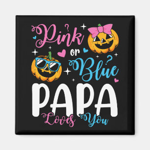Pink oder Blue Papa Lieben Sie Pumpkin Baby Square Magnet