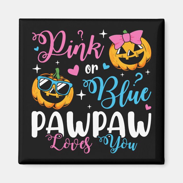 Pink oder Blue Pawpaw Lieben Sie Pumpkin Baby Squa Magnet (Vorne)