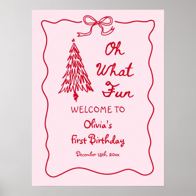 Pink Oh What Fun Holiday Girl 1st Birthday Welcome Poster (Vorne)
