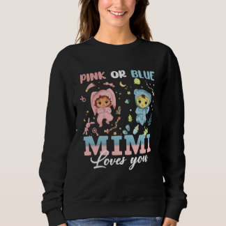 Pink Or Blue Mimi Loves You Shirt Baby Gender Reve