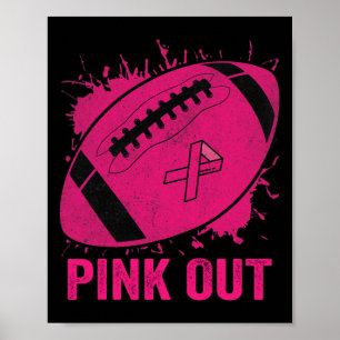 Pink Out Breast Cancer Awareness Footbyll Breast C Poster