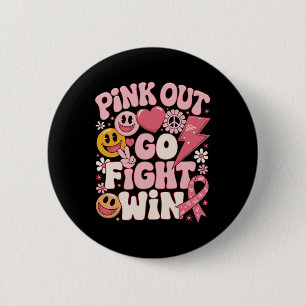 Pink Out Go Fight Win Brustkrebs-Aufklärungsmont Button