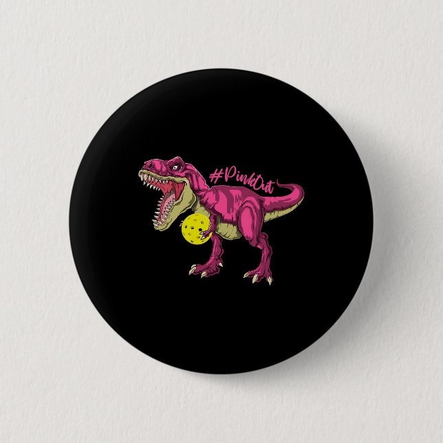 Pink out T Rex and Picklebyll Byll Brustkrebs A Button (Vorderseite)