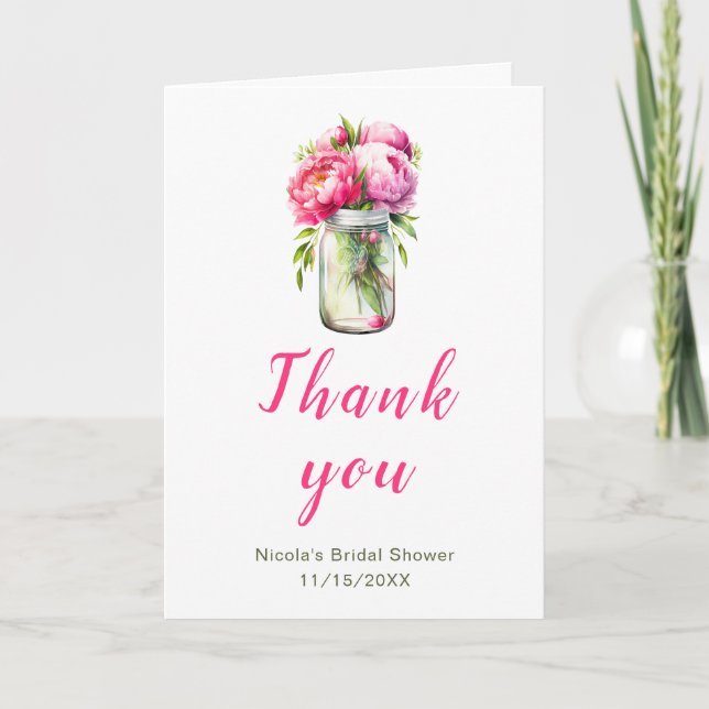 Pink Peonies Mason Jar Brautparty Dankeskarte (Vorderseite)