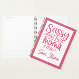 Pink Personalized "Sassy Moma" Planer