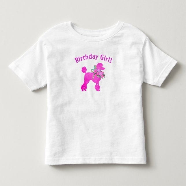 Pink Poodle Birthday Girl T - Shirt (Vorderseite)