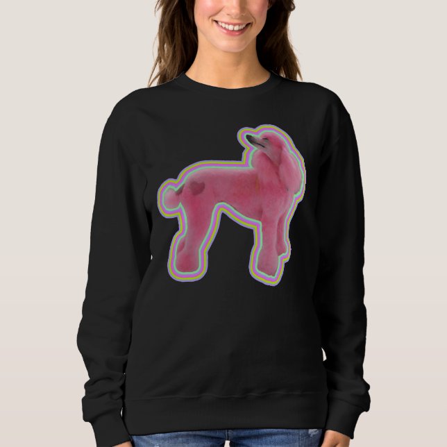 Pink Poodle Sweatshirt (Vorderseite)
