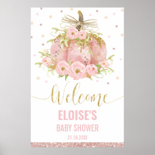 Pink Pumpkin Floral Girl Babydusche Begrüßungszeic Poster