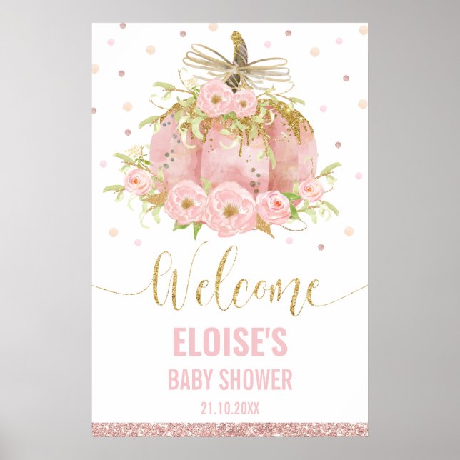 Pink Pumpkin Floral Girl Babydusche Begrüßungszeic Poster (Vorne)