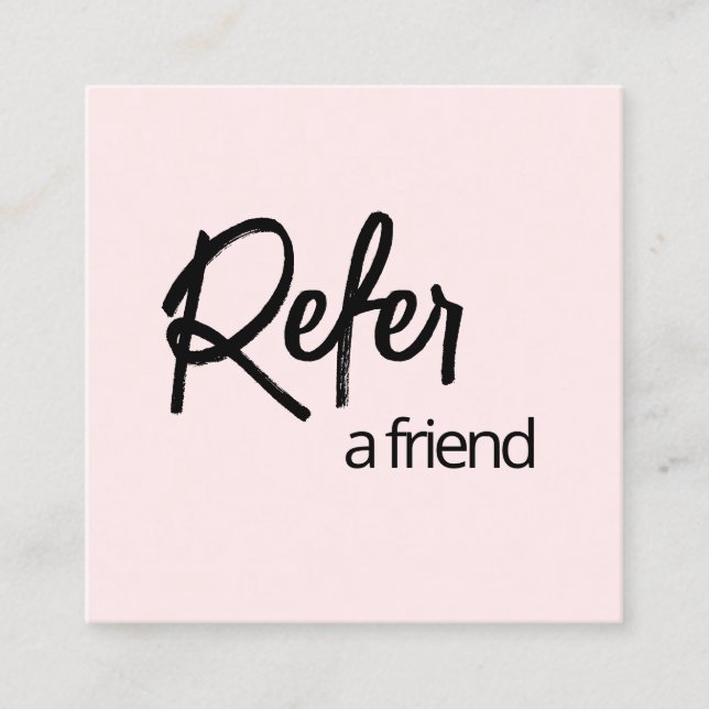 Pink Refer a Friend Referenzikarte Empfehlungskarte (Vorderseite)