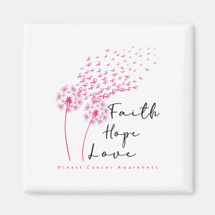 Pink Ribbon Dandelion Faith Hope Liebe Breast Canc Magnet