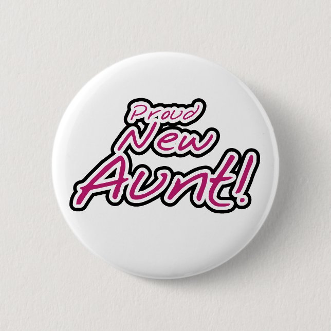 Pink/schwarzer Text-stolze neue Tante Button (Vorderseite)