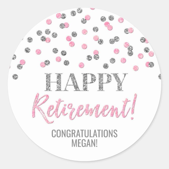 Pink Silver Confetti Happy Rentirement Runder Aufkleber (Vorderseite)