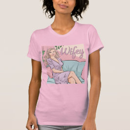 Pink Slim Fit Wifey T - Shirt