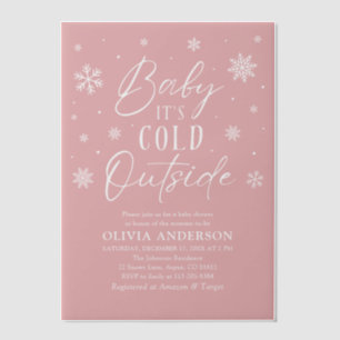 Pink Snowflakes Baby Es ist kalt draußen Babydusch